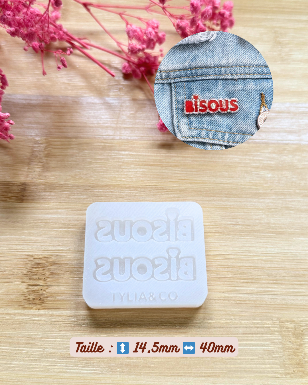 Moule broche/ pins BISOUS 40 ou 60mm